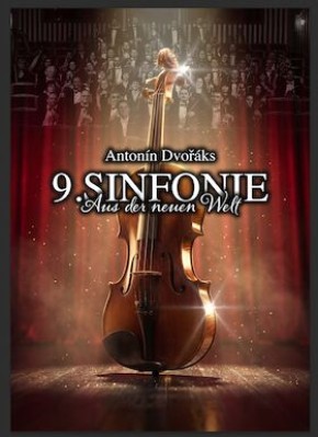 Antonín Dvořák, Symphonie n° 9 - "De la Nouvelle Monde" ainsi que P. Tchaïkovski, "Roméo et Juliette" - Ouverture