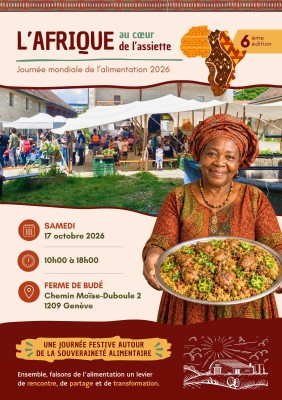 L'Afrique au coeur de l'assiette - a festive day around our food sovereignty!
