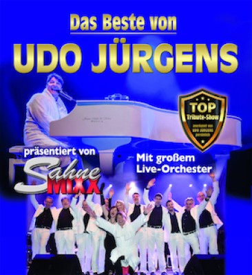 DAS BESTE VON UDO JÜRGENS - Por SahneMixx
