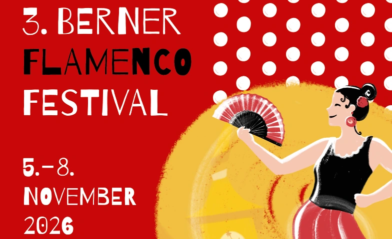 3. Berner Flamenco Festival – Flamenco de aqui!