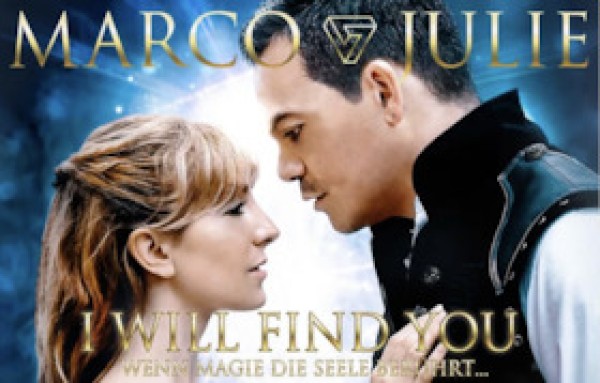 Marco & Julie - I will find you - When Magic Touches the Soul