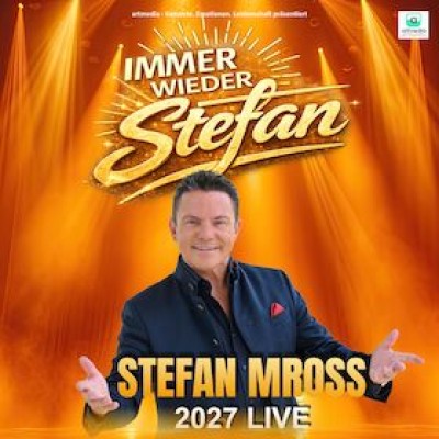 Immer wieder Stefan - La gira 2027