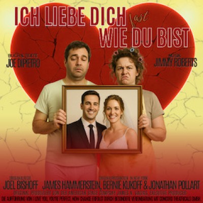 Cena Musical de Comedia - Ich Liebe Dich (Fast) Wie Du Bist
