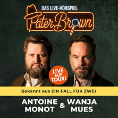 PATER BROWN - La obra de radio en vivo - con Antoine Monot, Wanja Mues y Marvelin