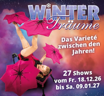 Winter Träume Varieté - Winter Träume Varieté Silvester