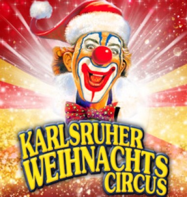 17º Circo de Navidad de Karlsruhe - Función familiar con precios especiales