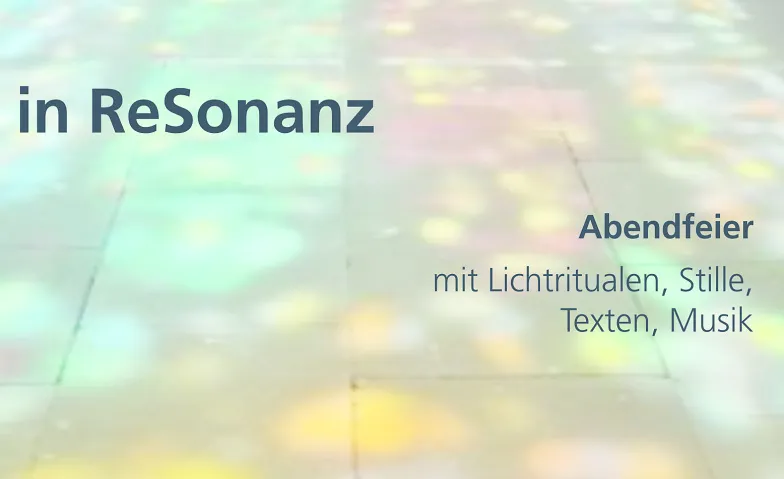 Abendfeier in ReSonanz