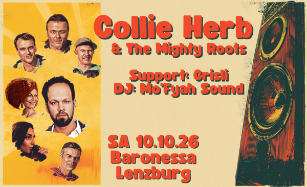 Collie Herb & The Mighty Roots live @ Baronessa Lenzburg