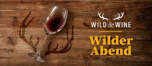 Wild & Wine «Wilder Abend»