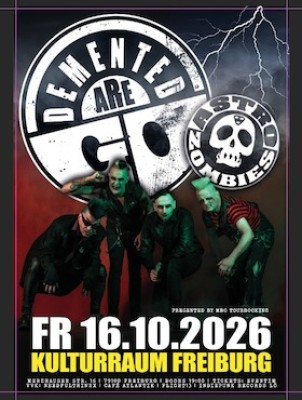 DEMENTED ARE GO - Invitado especial: ASTRO ZOMBIES