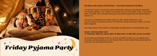Freitag Pyjama-Party