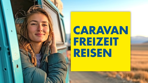Caravan Freizeit Reisen