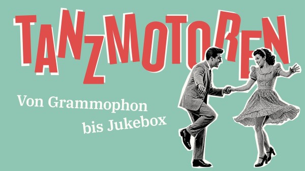 Tanzmotoren: Von Grammophon bis Jukebox - Beweg dich zu Lokalgeschichten!