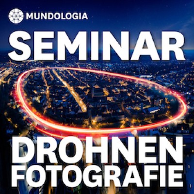 MUNDOLOGIA Seminar: Drone Photography