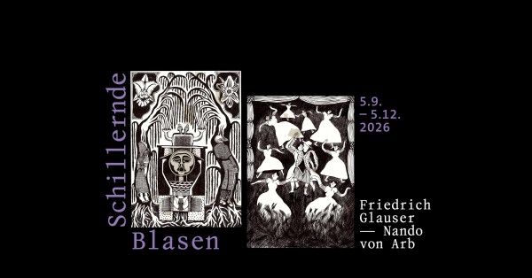 Schillernde Blasen. Friedrich Glauser – Nando von Arb