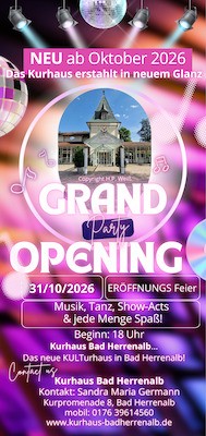 Gran Inauguración - Eröffnungsfeier - Kurhaus Bad Herrenalb - Das neue KULTurhaus in Bad Herrenalb