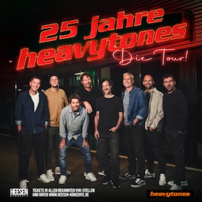 heavytones - 25 AÑOS - La Gira