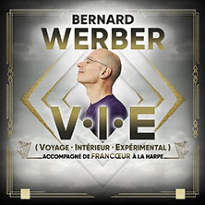 Bernard Werber - Le voyage expérimental