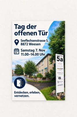 Tag der offenen Tür an der Seeflechsenstr.5 in 8872 Weesen Glarus Nord
