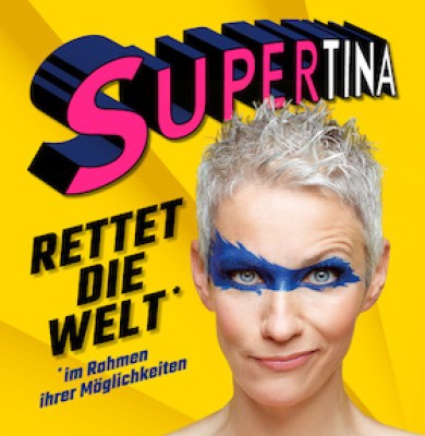 Tina Häussermann – Supertina salva el mundo dentro de sus posibilidades