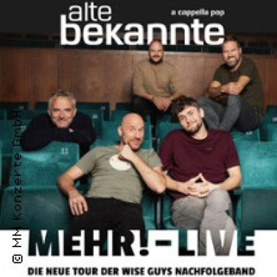Alte Bekannte - „Mehr! - Live“