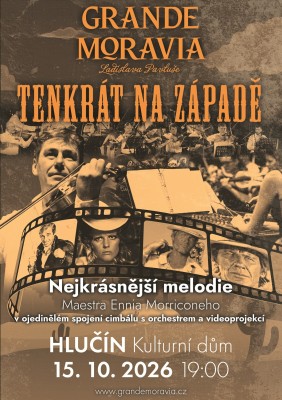 Grande Moravia - TENKRÁT NA ZÁPADĚ