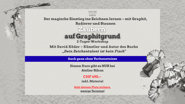 2-Tages-Workshop „Zaubern auf Graphitgrund“