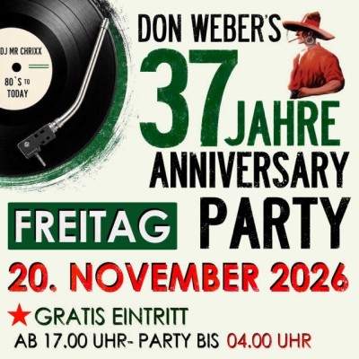 La fête légendaire de Don Weber !!