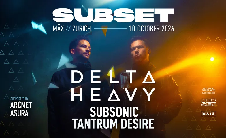 Subset mit Delta Heavy @ MÄX, Zürich