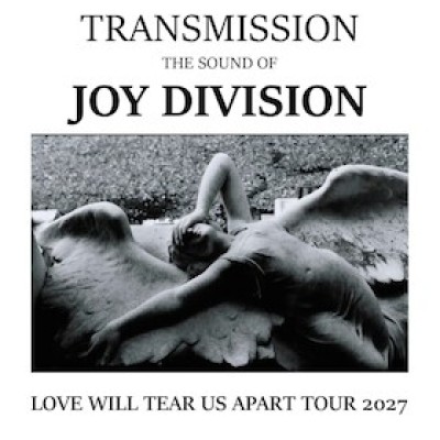 LOVE WILL TEAR US APART TOUR 2027