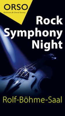 ORSO Rock Symphony Night - Rock trifft Klassik